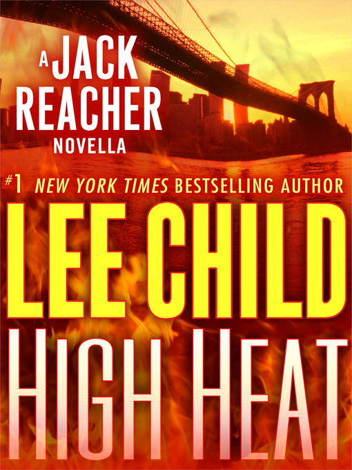 Title details for High Heat by Lee Child - Available